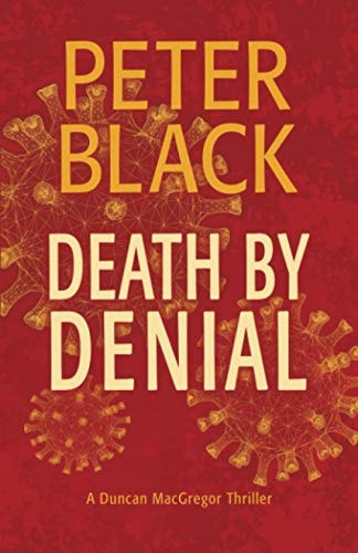 Death by Denial A Duncan MacGregor Thriller