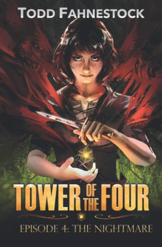 Tower of the Four, Episode 4 The Nightmare