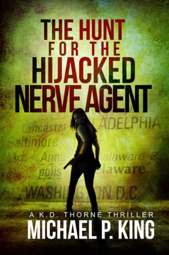 The Hunt for the Hijacked Nerve Agent