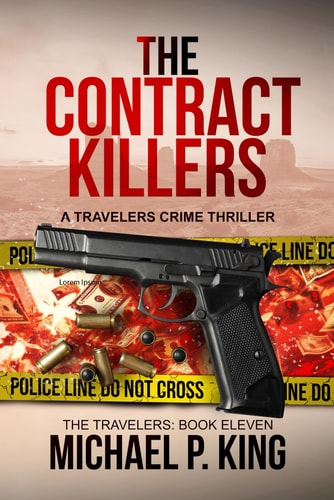 The Contract Killers The Travelers: Book Eleven