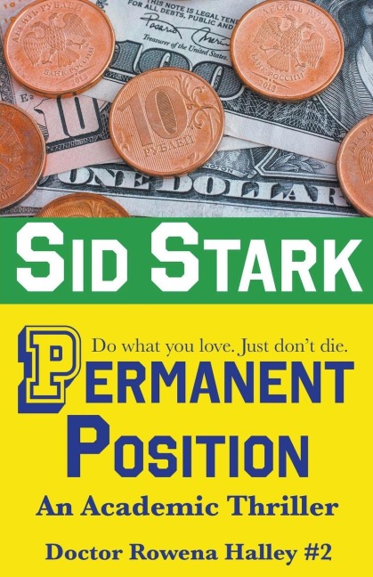 Permanent Position: An Academic Thriller