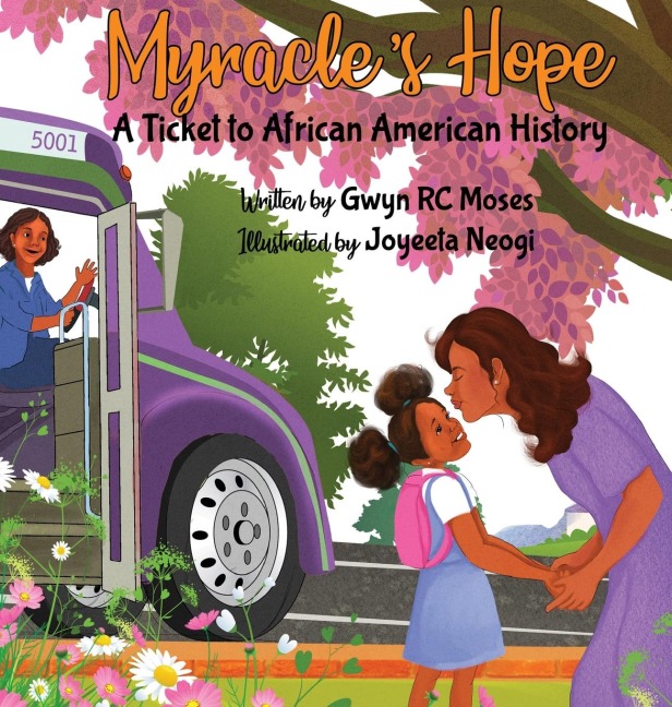 Myracles Hope: A Ticket to African American History