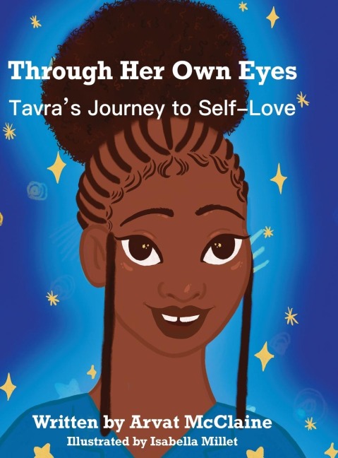 Through Her Own Eyes: Tarvas Journey to Self-Love