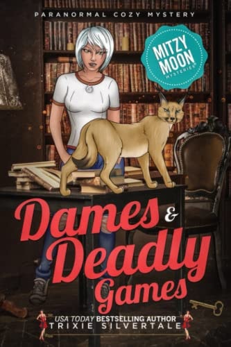 Dames and Deadly Games Paranormal Cozy Mystery