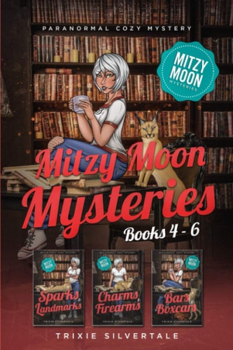 Mitzy Moon Mysteries Books 4-6 Paranormal Cozy Mystery