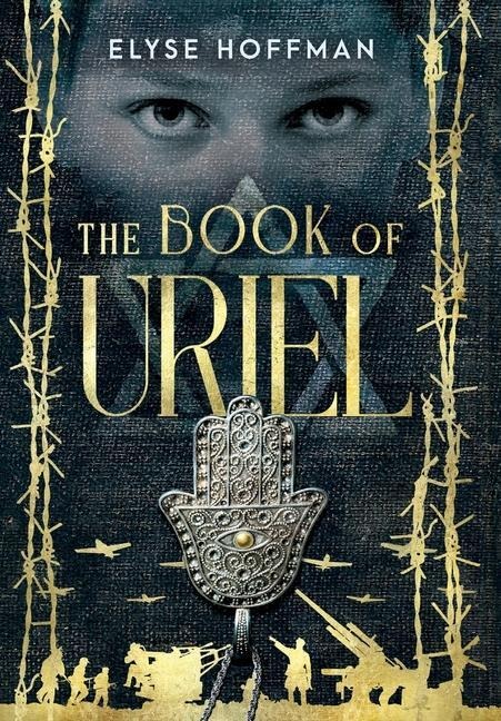 The Book of Uriel: A Novel of WWII