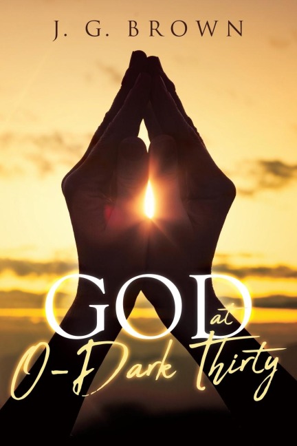 God at O-Dark Thirty