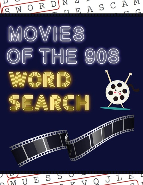 Movies of the 90s Word Search: 50+ Film Puzzles | With Hollywood Pictures | Have Fun Solving These Large-Print Nineties Find Puzzles!