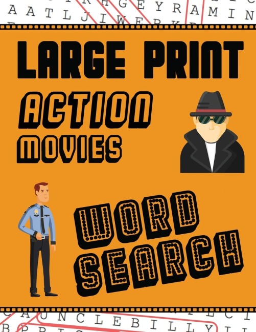 Large Print Action Movies Word Search: With Movie Pictures | Extra-Large, For Adults & Seniors | Have Fun Solving These Hollywood Gangster Film Word Find Puzzles!