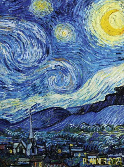 Vincent van Gogh Planner 2021: Starry Night Planner Organizer | Calendar Year January - December 2021 (12 Months) | Large Artistic Monthly Weekly Daily Agenda Scheduler | For Meetings, Appointments, Goals, School or Work