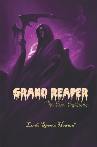 Grand Reaper The Soul Snatcher