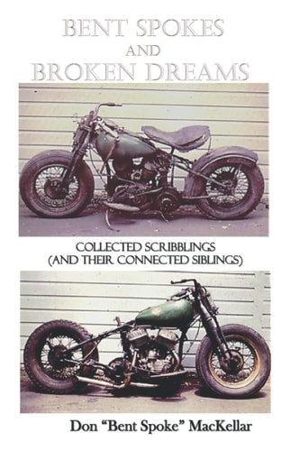 Bent Spokes and Broken Dreams