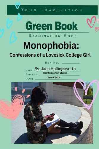 Monophobia Confessions of a Lovesick College Girl