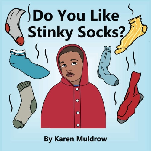 Do You Like Stinky Socks?