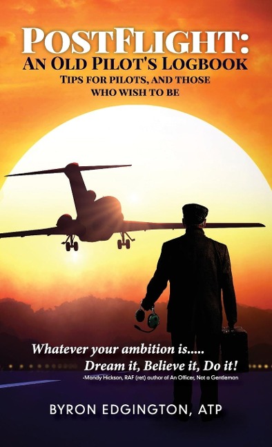 POSTFLIGHT: An Old Pilots Logbook