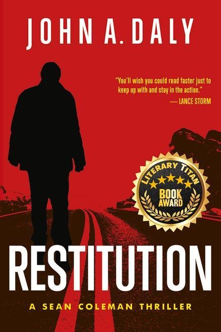 Restitution: A Sean Coleman Thriller Volume 5