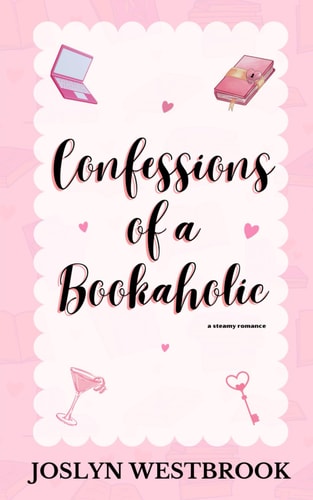 Confessions Of A Bookaholic A Slow-burn, Best Friends-to-lovers, Sports Romantic Comedy