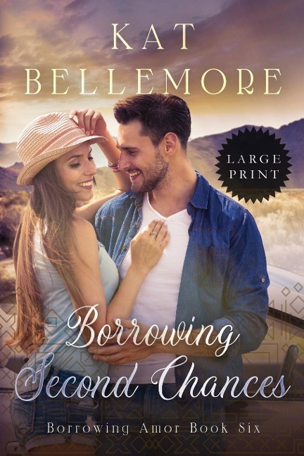Borrowing Second Chances: Large Print