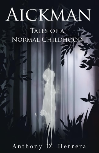 Aickman Tales of a Normal Childhood