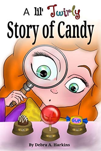 A Lil' Twirly Story of Candy Gastronomy History of Chocolate, Lollipops, Gum and More