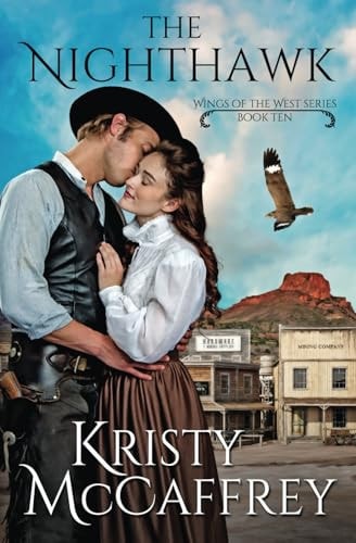 The Nighthawk Historical Western Romance