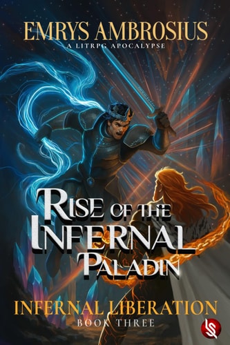 Rise of the Infernal Paladin Infernal Liberation