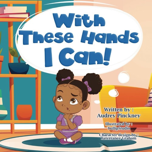 With These Hands I Can!