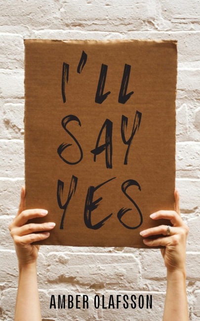 Ill Say Yes