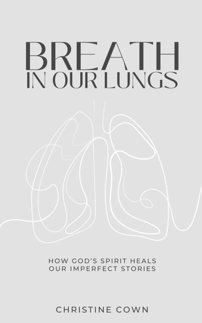 Breath in Our Lungs