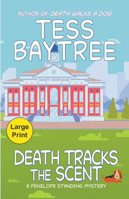 Death Tracks the Scent: A Penelope Standing Mystery