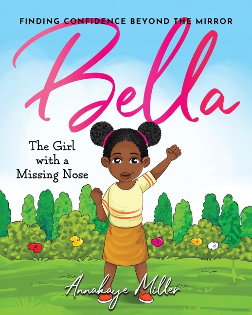 Bella: The Girl with a Missing Nose