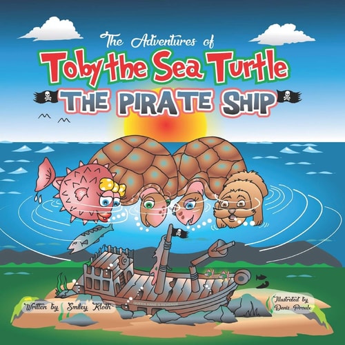 Toby the Sea Turtle The Pirate Ship