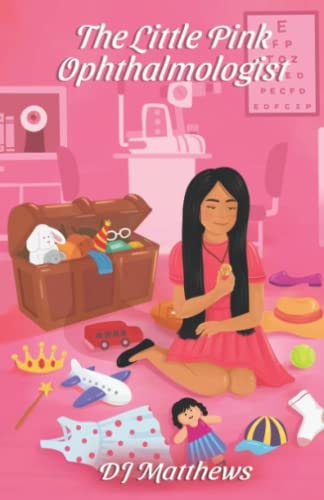 The Little Pink Ophthalmologist