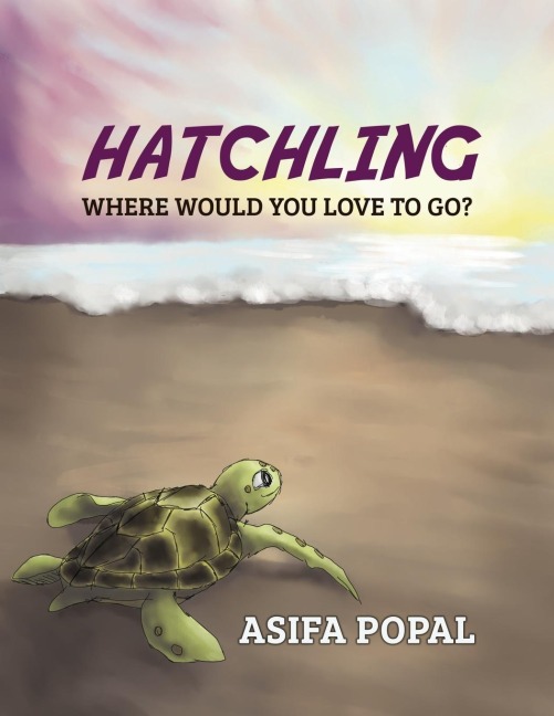 HATCHLING: Where Would You Love to Go?