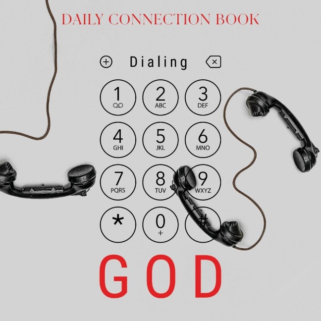 Dialing God: Daily Connection Book