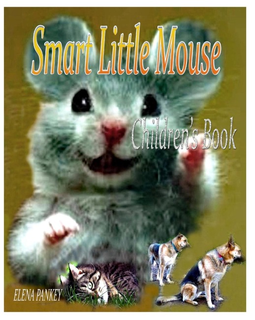 Smart Little Mouse. Childrens book