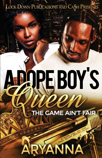 A Dope Boys Queen: The Game Aint Fair