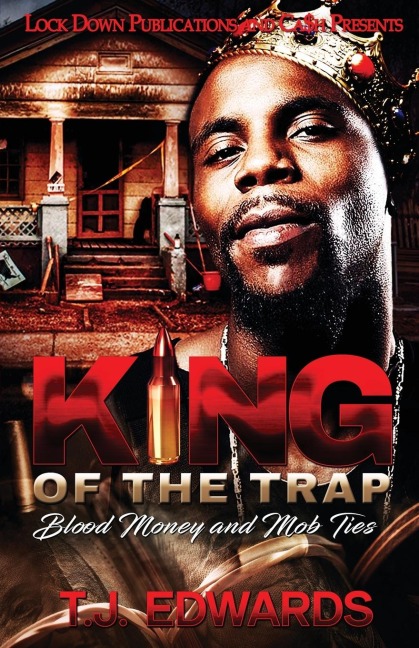 King of the Trap: Blood Money and Mob Ties