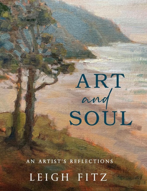 Art and Soul: An Artists Reflections