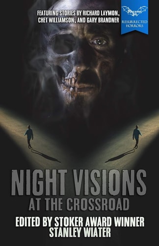 Night Visions At the Crossroad