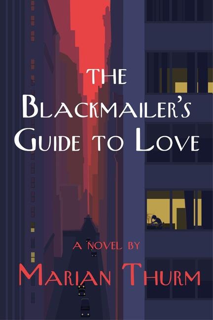 Blackmailers Guide to Love a Novel