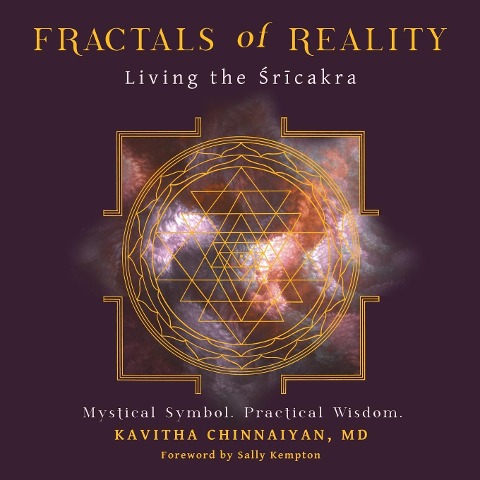 Fractals of Reality: Living the ¿r¿cakra