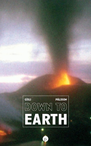 Down to Earth A Memoir