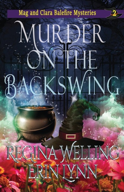 Murder on the Backswing: A Cozy Witch Mystery