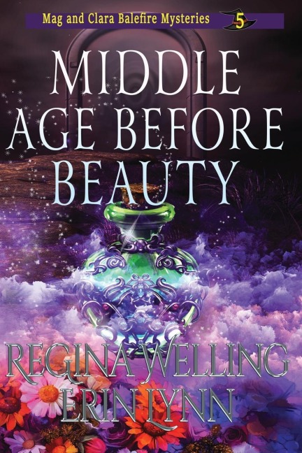 Middle Age Before Beauty (Large Print): A Cozy Witch Mystery