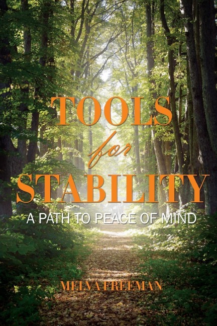 Tools for Stability: A Path to Peace of Mind