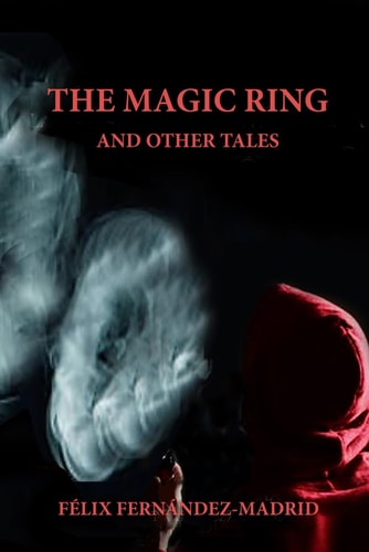 The Magic Ring And Other Tales