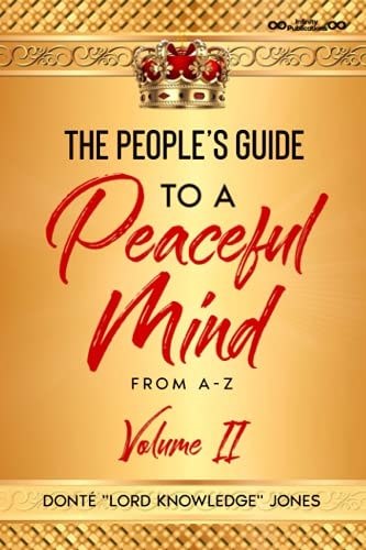 The People's Guide To A Peaceful Mind From A-Z