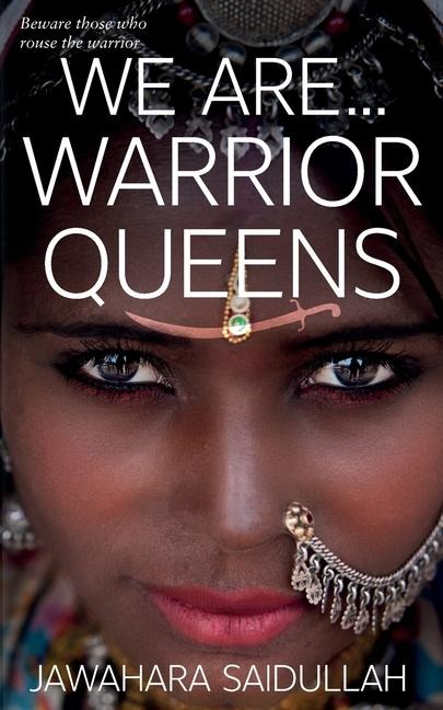 We are...Warrior Queens
