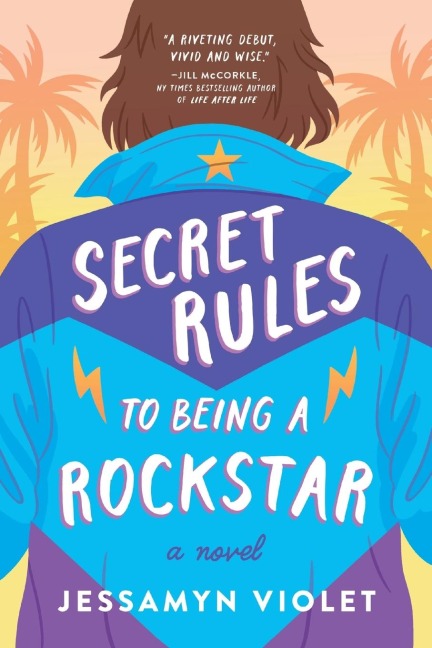 Secret Rules to Being a Rockstar